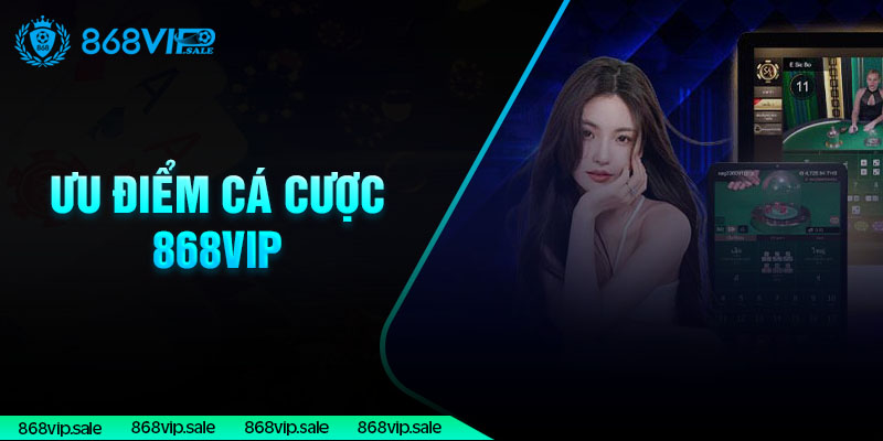 diem-manh-khi-tham-gia-ca-cuoc-tai-868vip