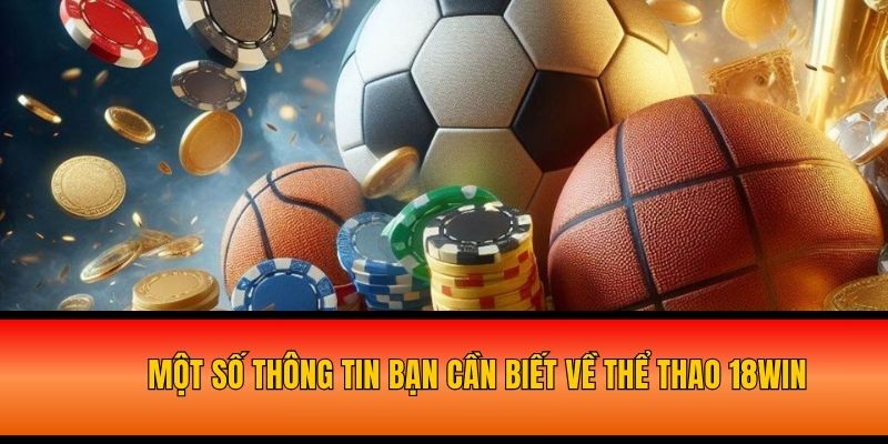 Giới thiệu sảnh thể thao 18Win