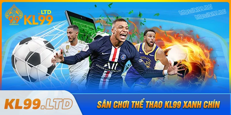 the-thao-kl99-san-choi-the-thao-uy-tin-cuoc-la-thang