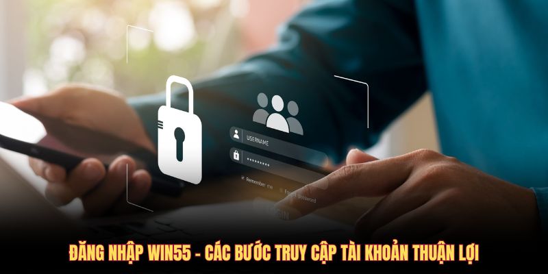 dang-nhap-win55