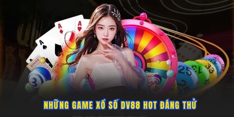 nhung-game-xo-so-dv88-hot